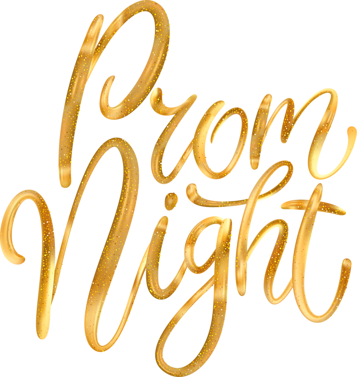 Prom Night Calligraphy